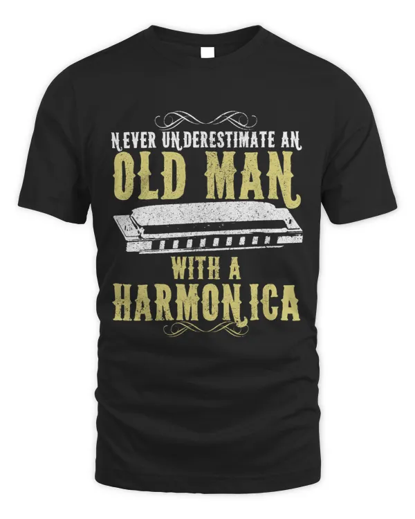 Mens Harmonica Player Gift Never Underestimate An Old Man Funny