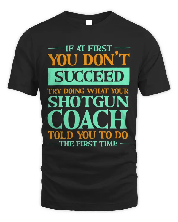 Try Doing What Your Shotgun Coach Told You Funny