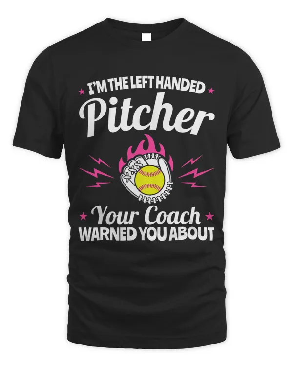 Im the Left Handed Pitcher Your Coach Warned You About