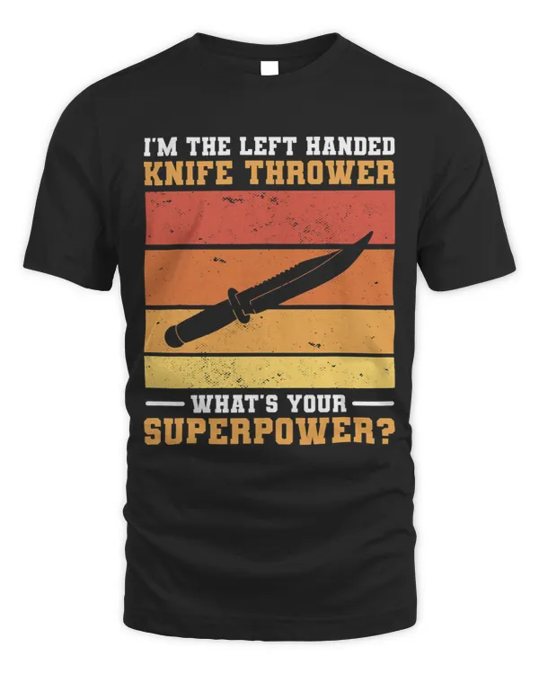Im The Left Handed Knife Thrower Whats Your Superpower