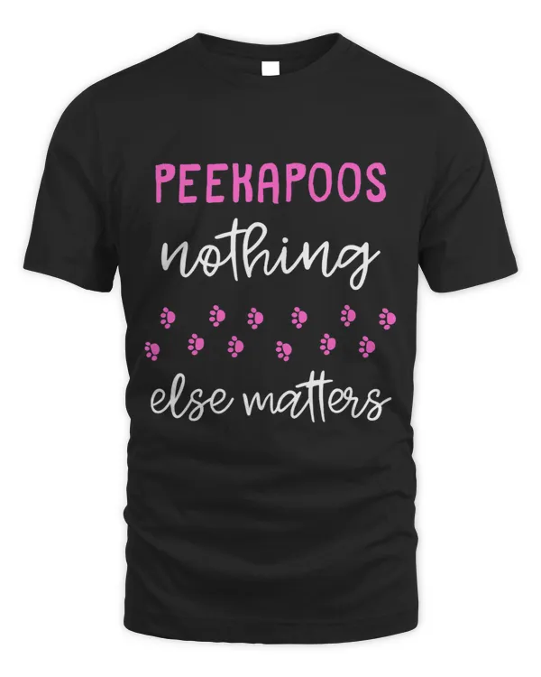 Peekapoos Nothing Else Matters