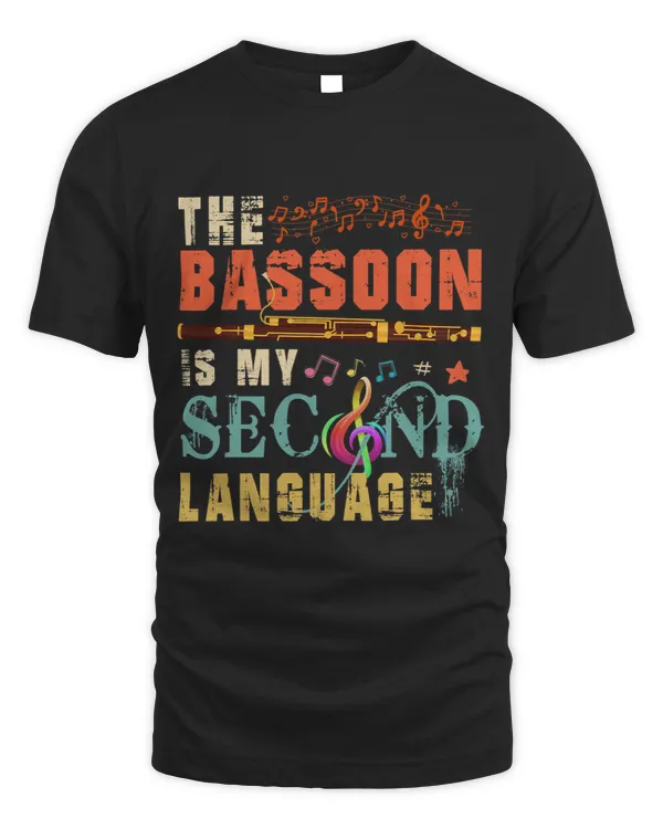 Vintage The Bassoon Is My Second Language Instrumentalist