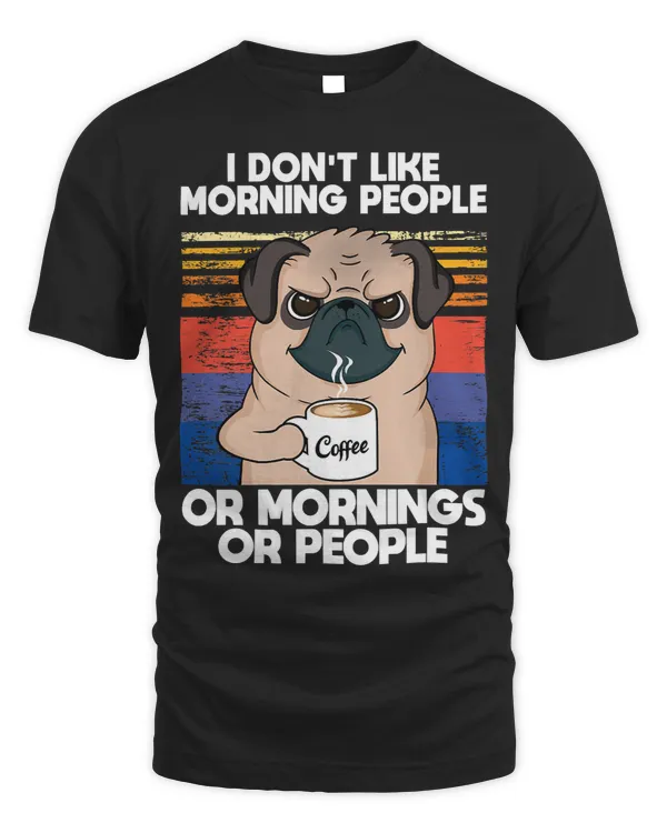 Pug Lover with coffee funny for all american people with humor 30 Pugs Dog
