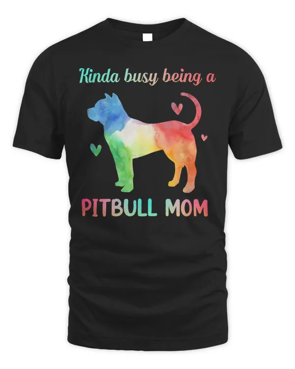 Bully Lover Dog Kinda Busy Being A Pitbull Mom Pitbull Owner 353 Pitbull Dog