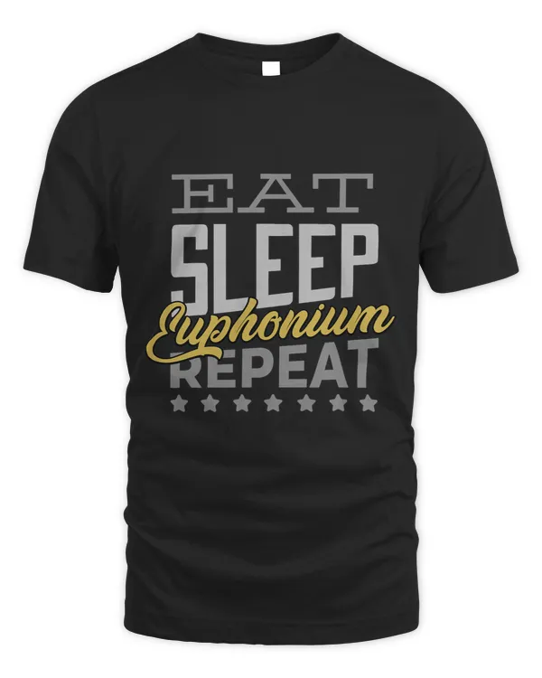 Eat Sleep Euphonium Repeat Instrument Euphonium