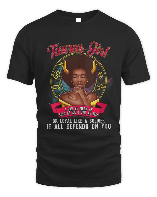 Taurus Zodiac Birthday Tee Black Queen Mean AF