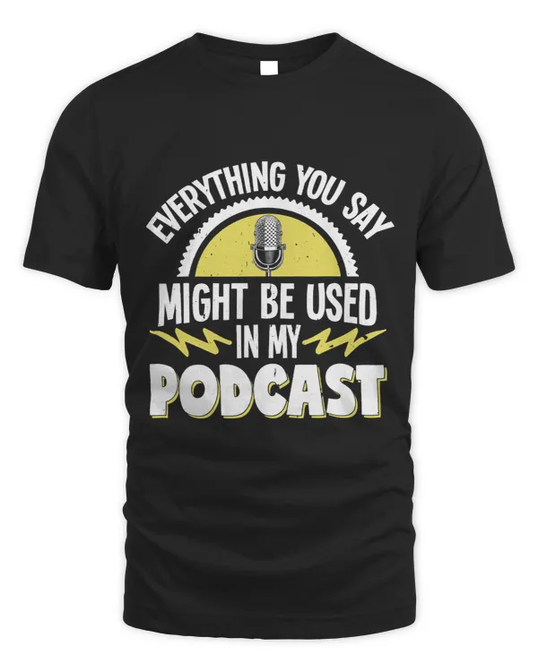 Podcasting Radio Streaming Vintage Everything You Say Might 2