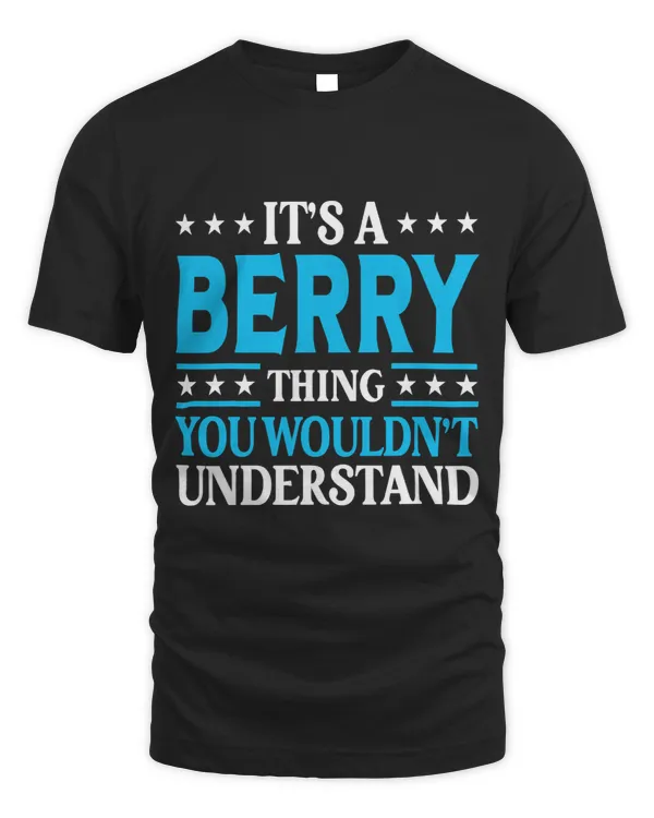 Its A Berry Thing Personal Name Funny Berry