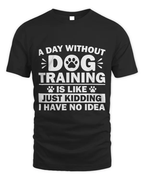 Cool Dog Owner For Women Men Dog Agility Puppy In Training