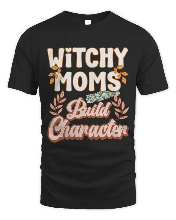 Witchy Moms Build Character Vintage Boho Witch Tarot Sage