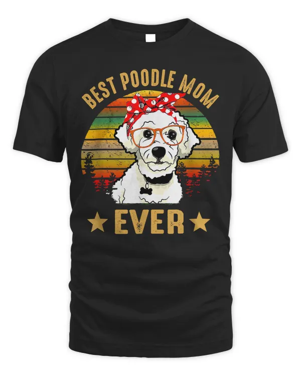 Poodles Retro Vintage Sunset Best Poodle Mom Ever Dog 174 Poodle dog