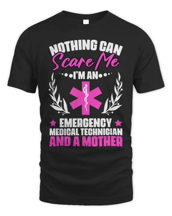 Awesome EMT Mom For An Emergency Medical Technician Mother