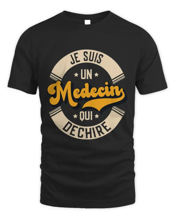 Mens Doctor Humour Je Suis Un Doctorin Qui Déchire Funny Funny