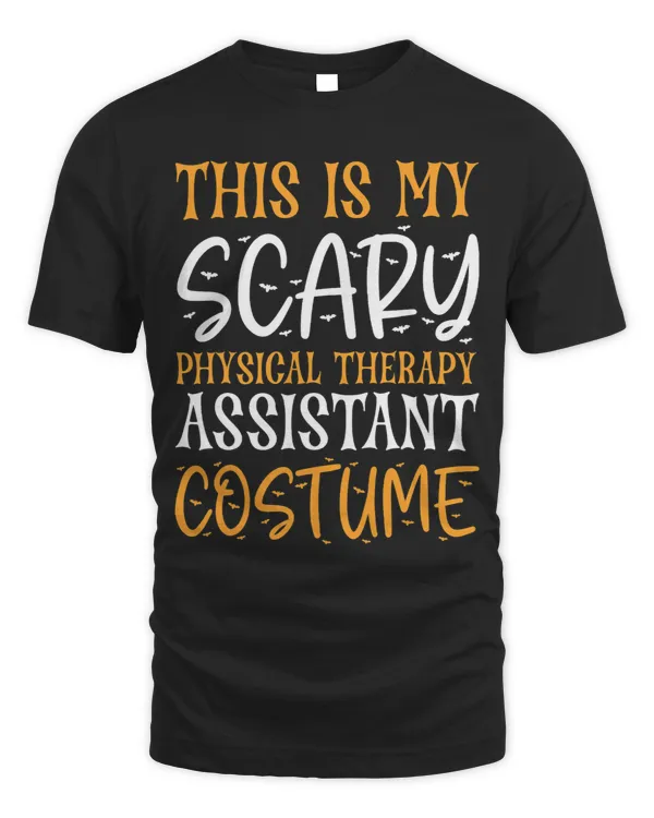 This Is My Physical Therapist Assistant Funny Halloween