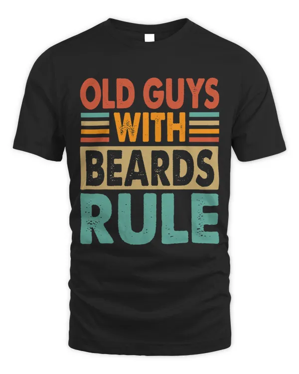 Old Guys With Beards Rule Funny Grandfather Grandpa