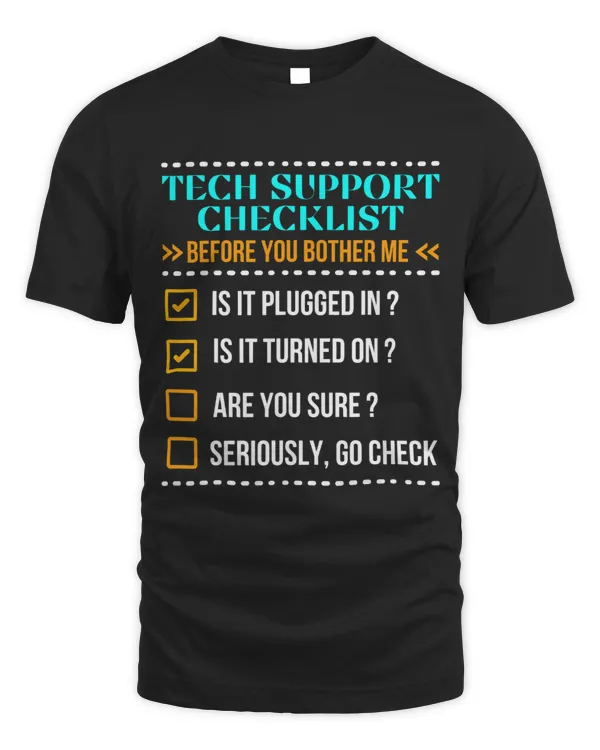 Funny Tech Support Checklist Helpdesk IT Guys Computer Geek