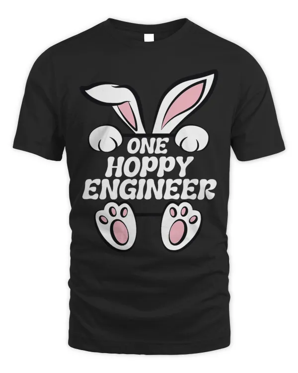 One Hoppy Engineer Easter Bunny Ears Shirt For Engineers