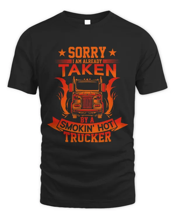 Sorry Im already taken by a smokin hot Trucker Transporter