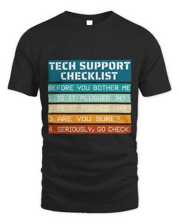 Tech Support Checklist before you bother me IT Tech Humor