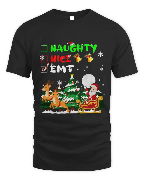Naughty Nice EMT Christmas Funny Santa Sleigh Reindeer