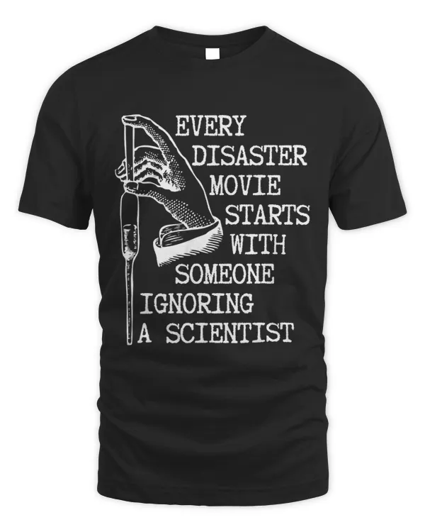 Every Disaster Movie Starts With Someone Ignoring Scientist 3