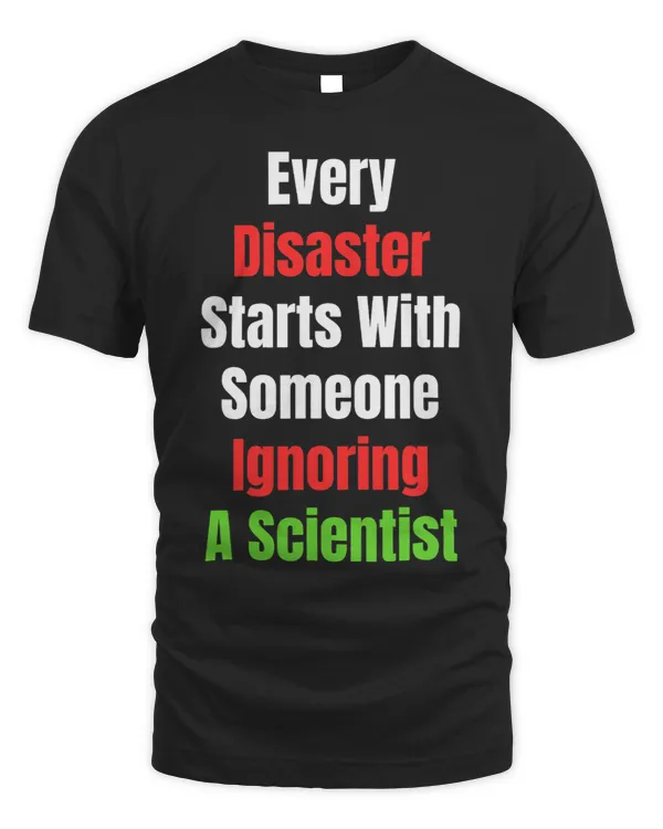 Every Disaster Movie Starts With Someone Ignoring Scientist 7
