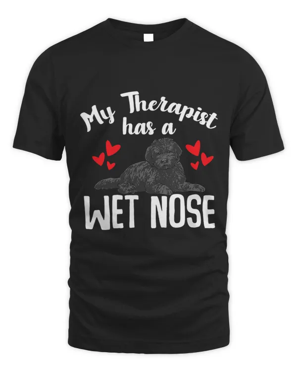 Black Goldendoodle dog My Therapist Has A Wet Nose Doodle Doodle Dog