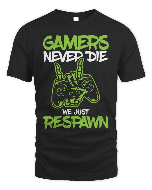 Gamers Never Die Just Respawn Virtual Reality Gaming Console
