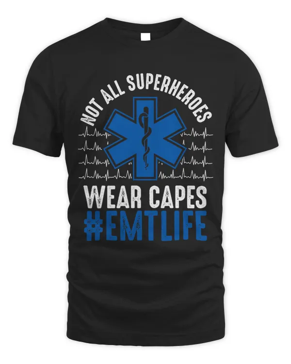Not all superheroes wear capes EMT Edition