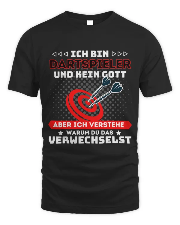Ich Bin Dartspiel und keine Gott Dart Darts Player