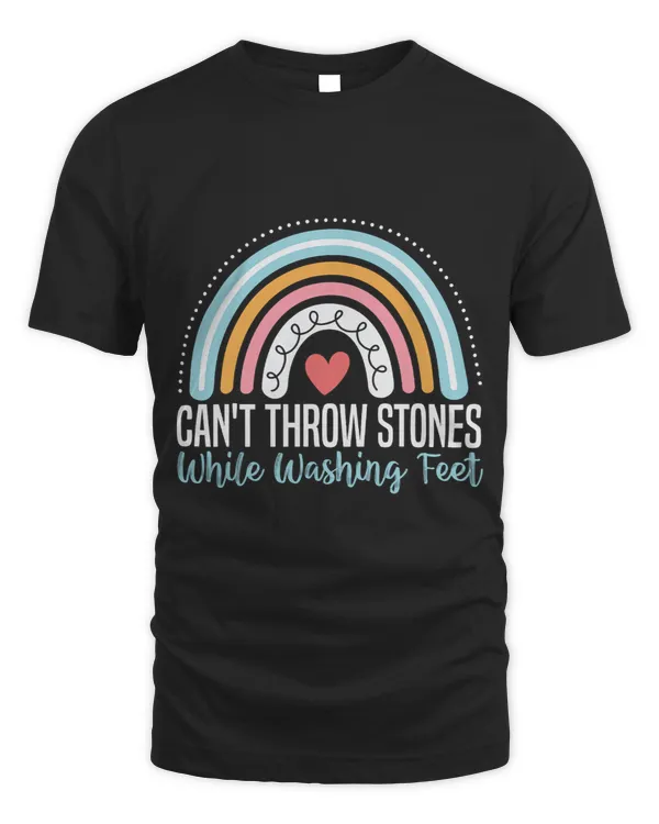 Cant Throw Stones While Washing Feet Trendy Aesthetic Quote