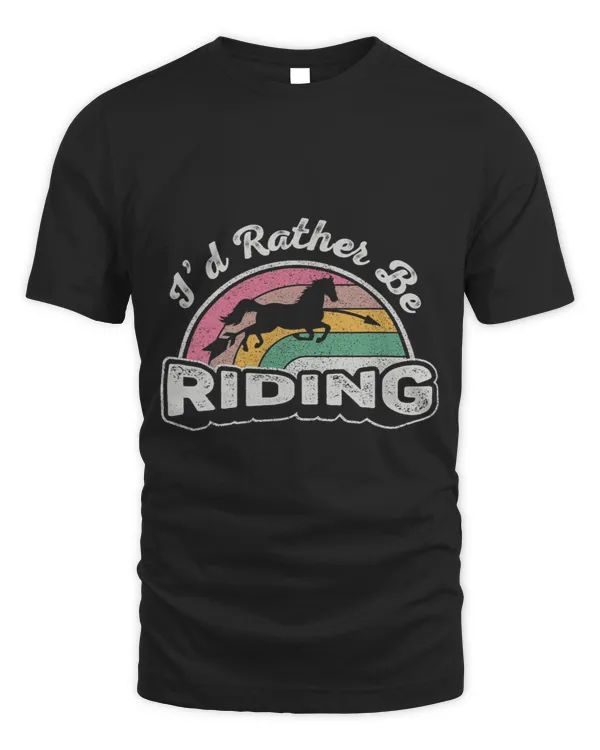Horse Rider Retro Id Rather Be Riding Horse Girl Kid Gift