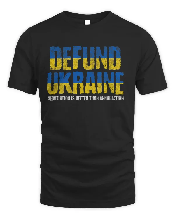 Defund Ukraine AntiWar Pro Peace Negotiation Ukraine