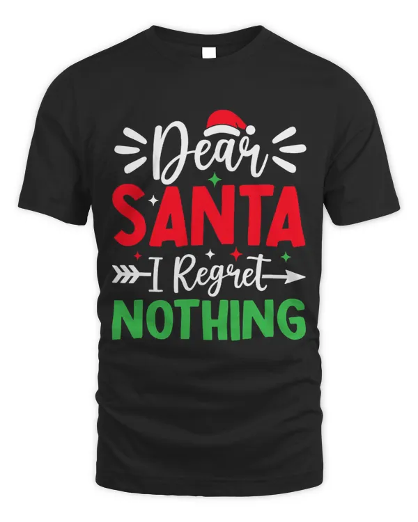 family winter funny santa christmas quote I regret nothing
