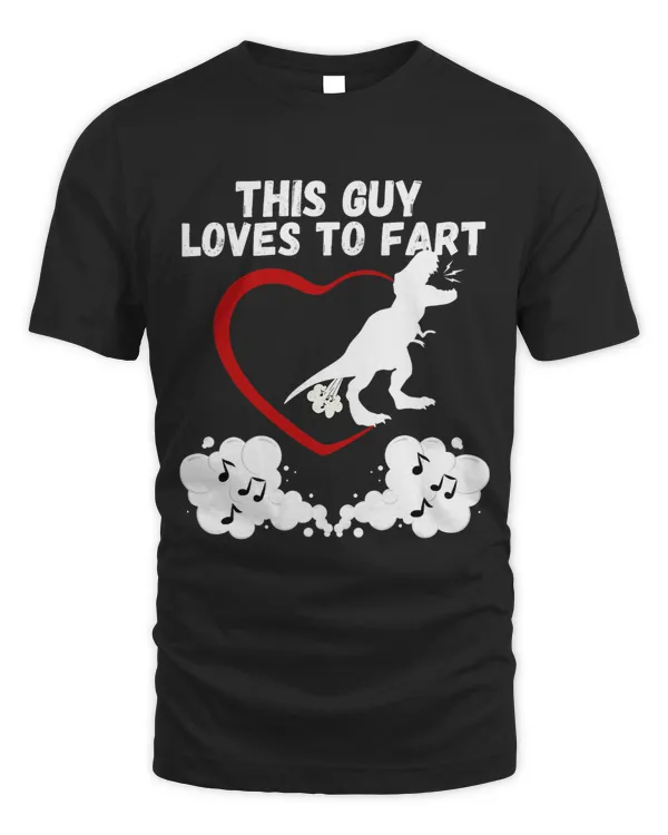 This Guy Loves To Fart Funny Fart quote Gifts Mens