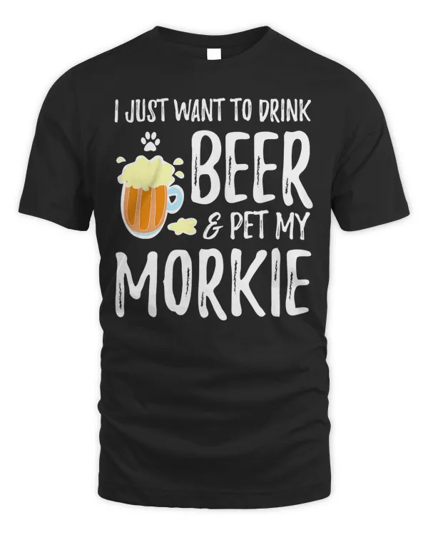 Beer and Pet Morkie T-Shirt for Morkie Dog Mom T-Shirt
