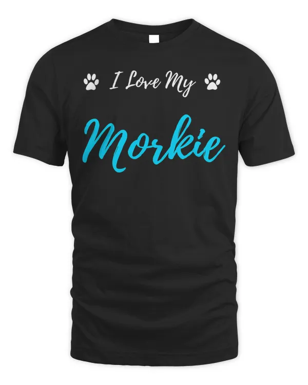 I Love My Morkie T-Shirt Maltese Yorkie Dog Lover Gift Shirt T-Shirt