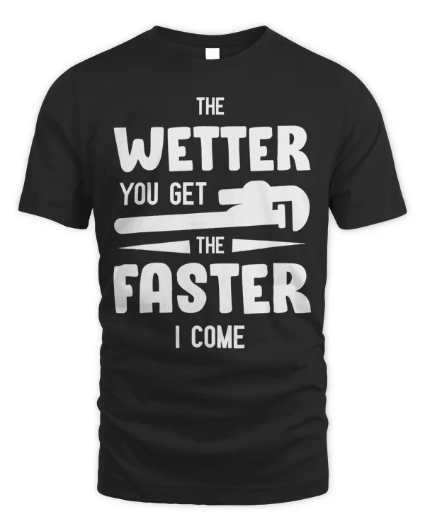 Funny Plumbing Men Humorous Plumber Gag Gifts T-Shirt
