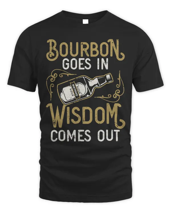 Funny Whiskey Bourbon Drinking Gift design for Whisky Fans T-Shirt Copy