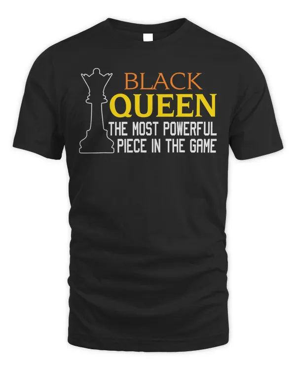 BLACK QUEEN Most Powerful Chess African American History T-Shirt