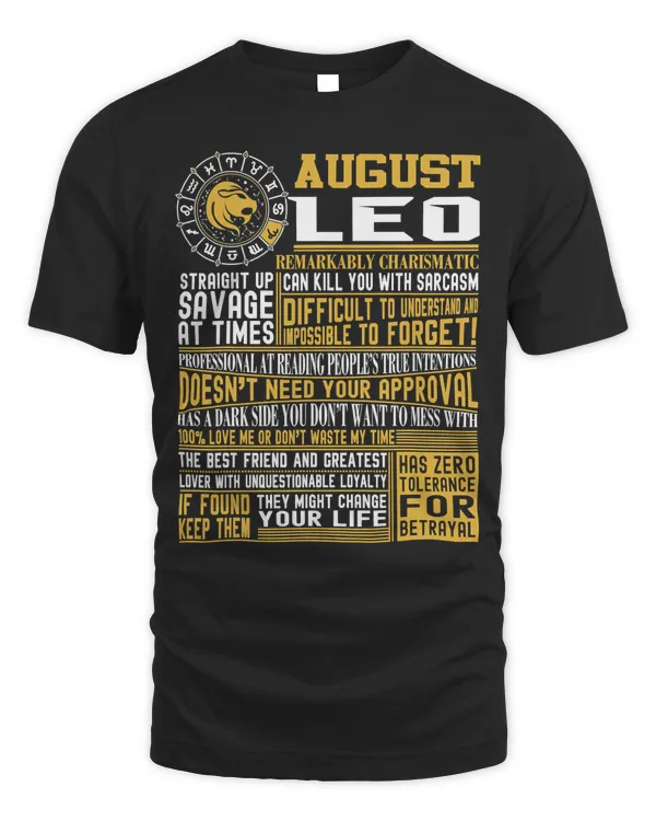 Best born in August Leo zodiac sign t shirts for men, women T-Shirt