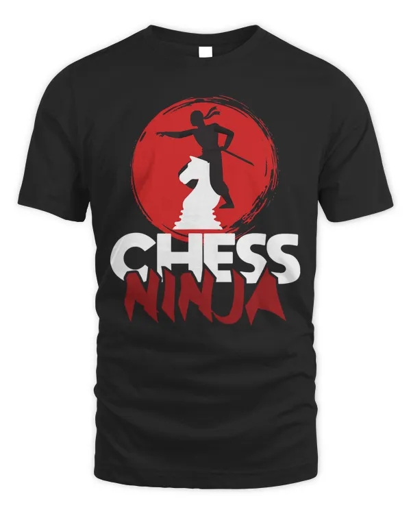 Chess Ninja - Funny Chess Player Chess Lover T-Shirt