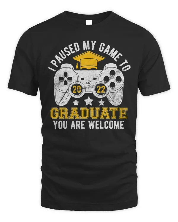 College I Paused My Game To Graduate Graduation High School Premium