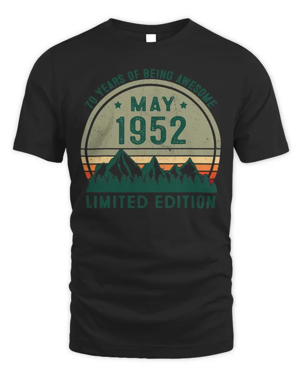 70 Year Old Gift May 1952 Limited Edition 70th Birthday
