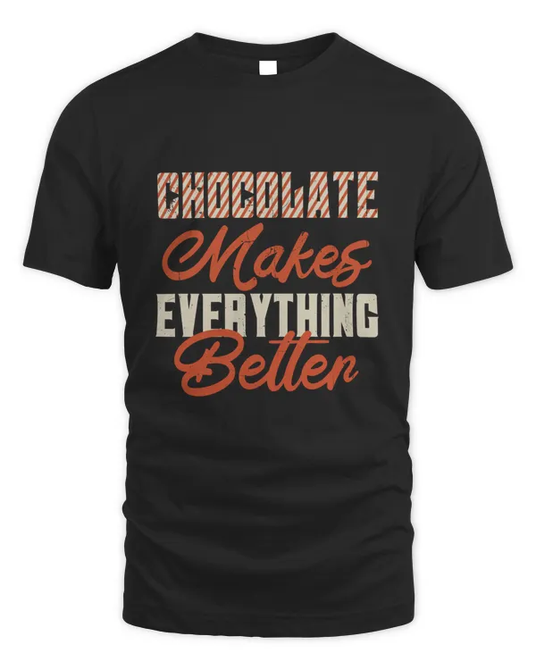 Chocolate makes everything better-01