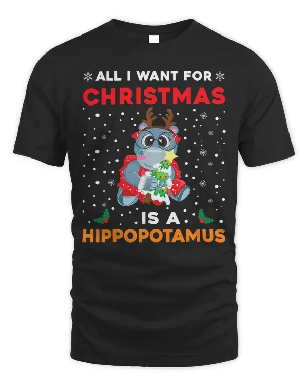 Hippopotamus All I want for Christmas is a Hippopotamus Xmas 72 Hippo