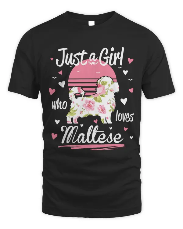 Maltese Design, Just A Girl Who Loves Maltese Sweatshirt