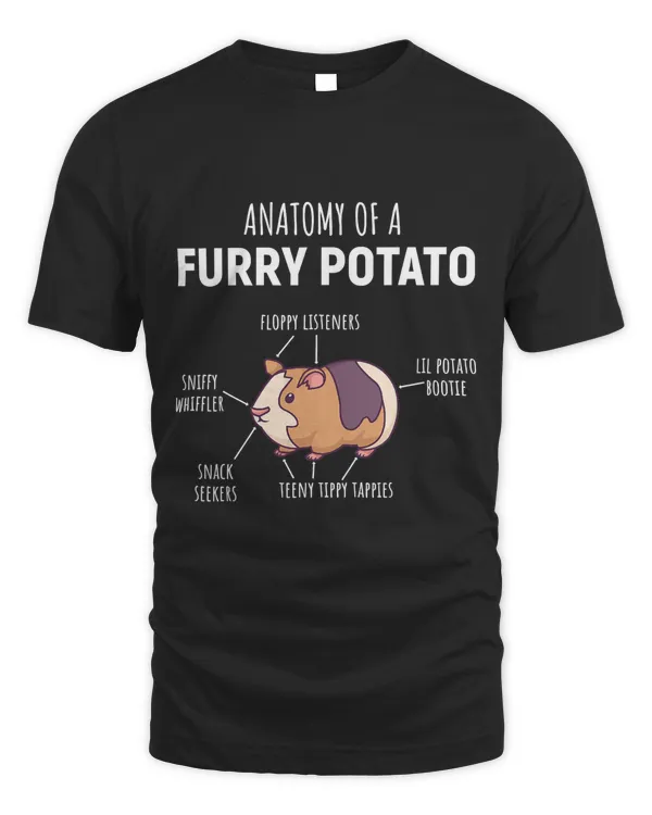 Anatomy Of A Furry Potato Guinea Pig Lover Gift T-Shirt