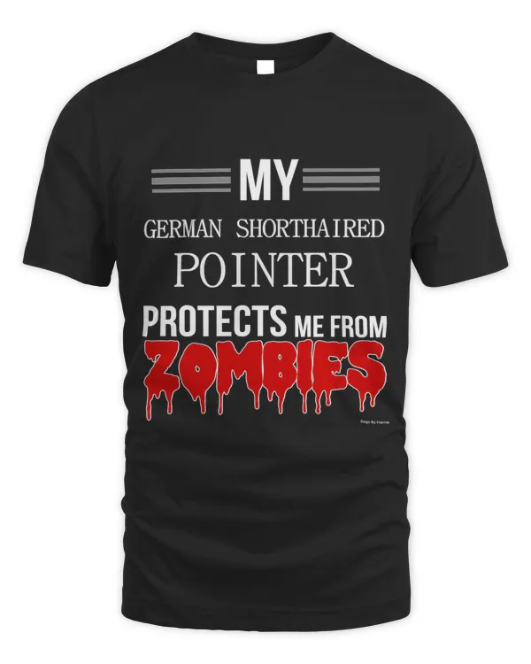Funny Zombie German Shorthaired Pointer - Dog Shirt T-Shirt