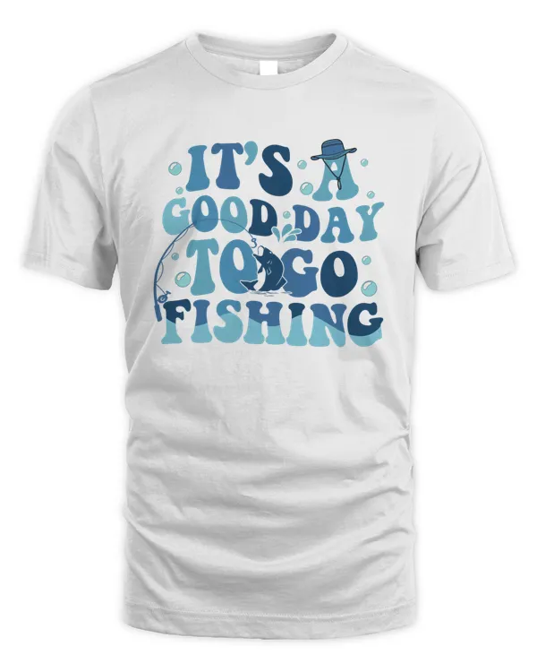It's A Good Day To Go Fishing Sweatshirt, Hoodies, Tote Bag, Canvas